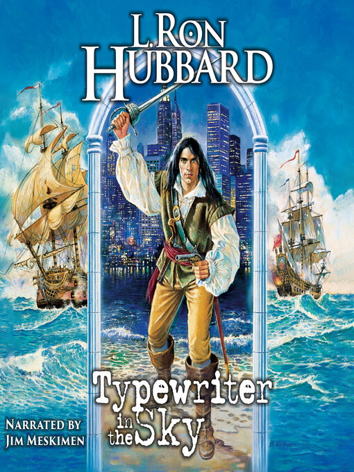 Title details for Typewriter in the Sky by L. Ron Hubbard - Available